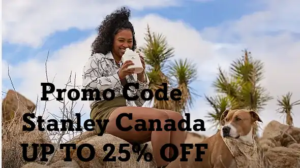 Unlock Big Savings with Promo Code Stanley Canada: 25% Off Select Items!